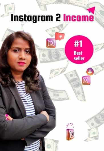 #1 Best-Seller Book Instagram to Income by Seema Ravindra